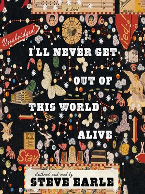 cover image of I'll Never Get Out of This World Alive